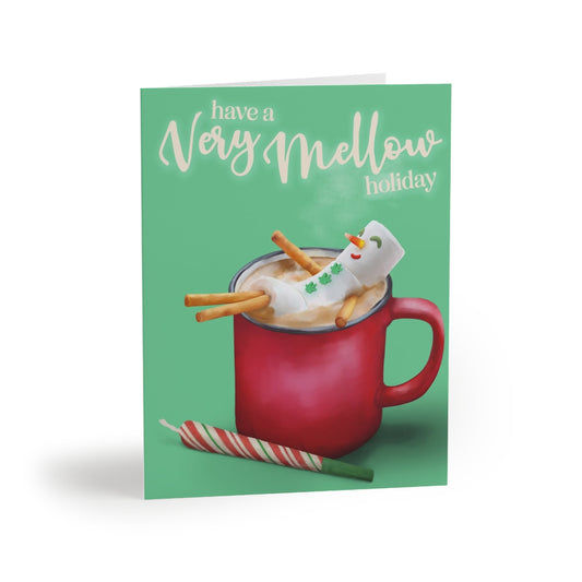 Have A Very Mellow Holiday